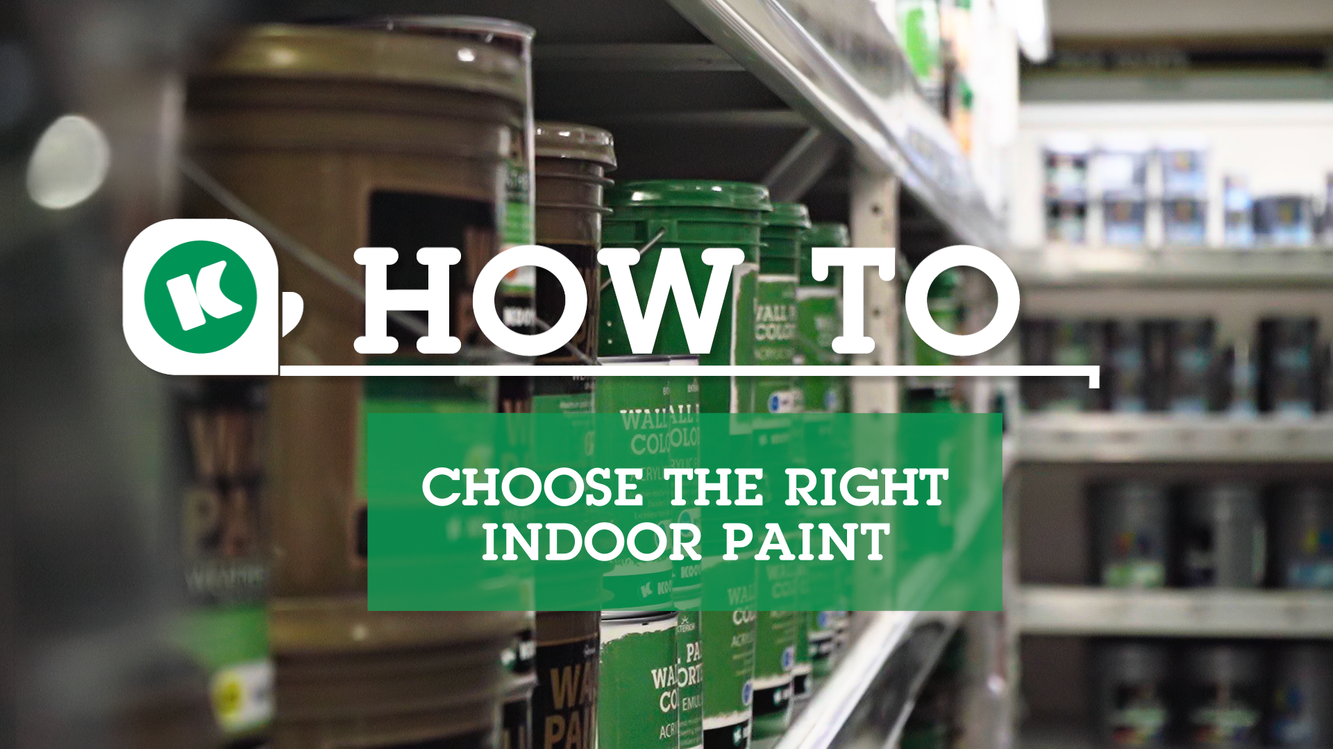 How to Choose The Right Indoor Paint